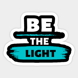 Colorful Be the Light Christian Design Sticker